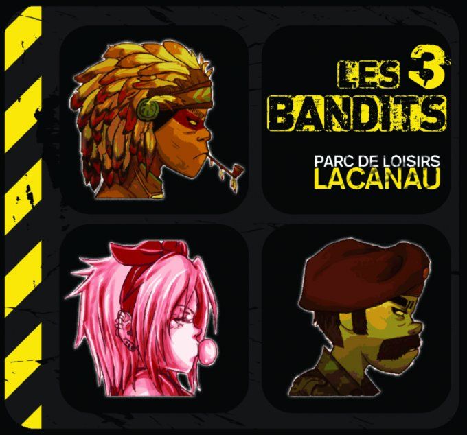 LES 3 BANDITS