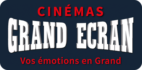 CINEMAS GRAND ECRAN