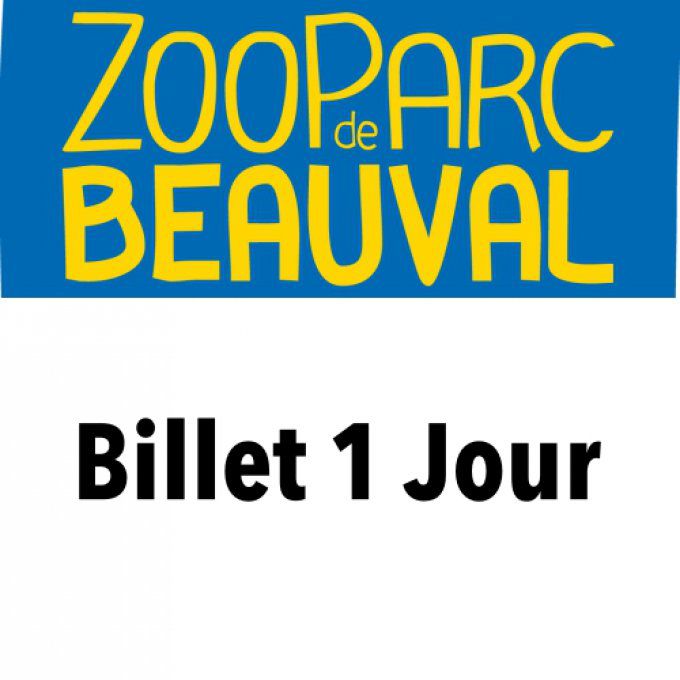 ZOOPARC DE BEAUVAL  Adulte dès 11 ans