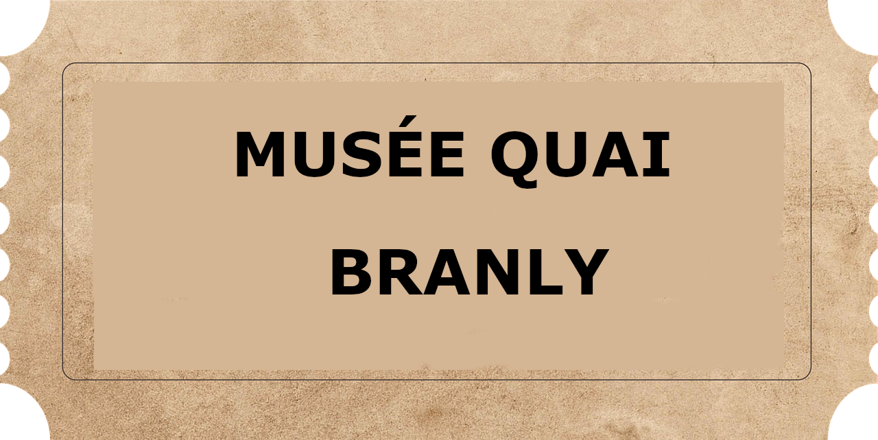 MUSEE QUAI BRANLY